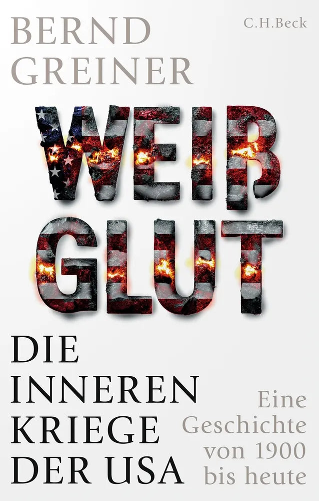Cover: Weißglut (E-Book) von Bernd Greiner