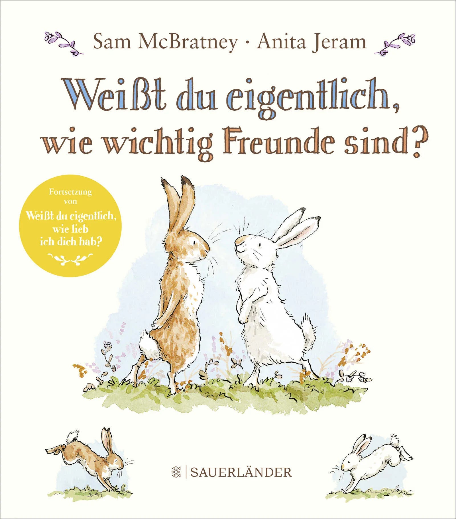 Buchcover von 'Weißt du eigentlich, wie wichtig Freunde sind?' - Gebundene Ausgabe von Sam McBratney
