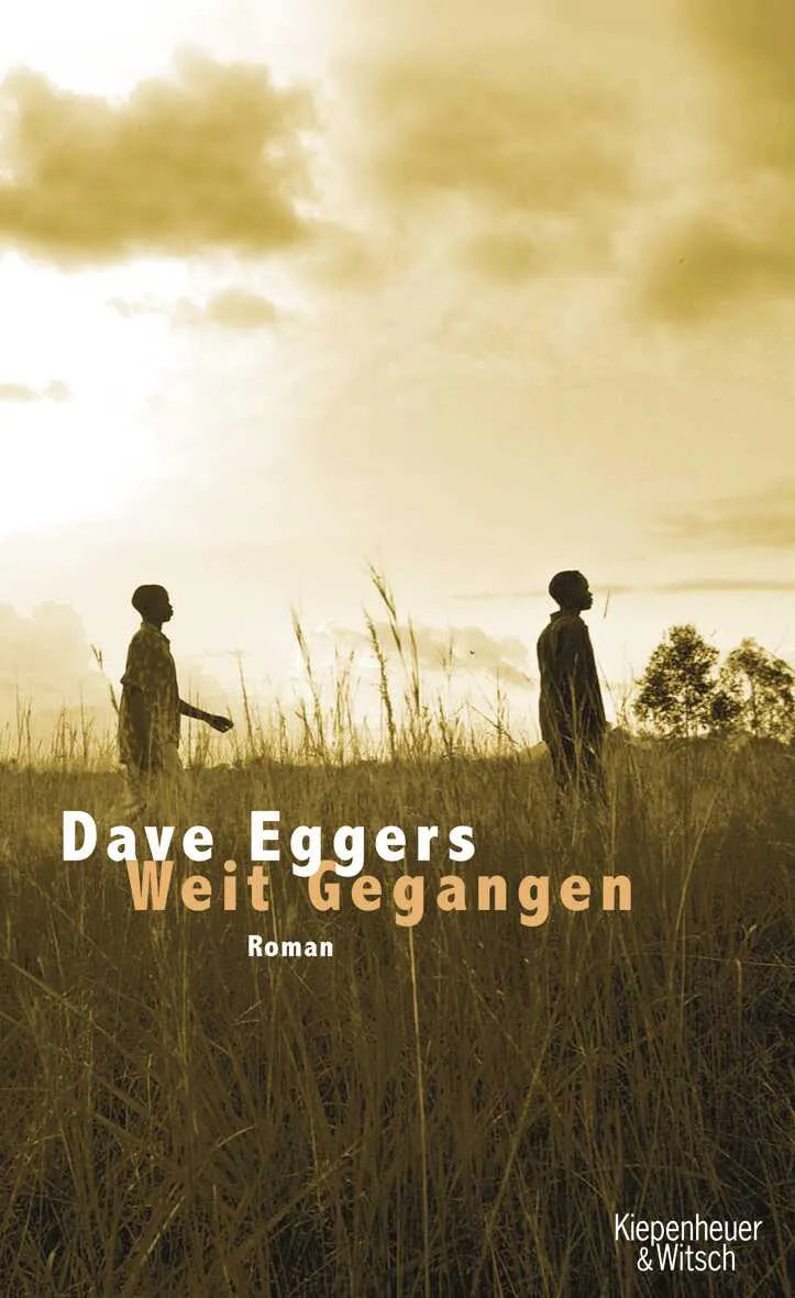 Buchcover von 'Weit Gegangen' - Gebundene Ausgabe von Dave Eggers