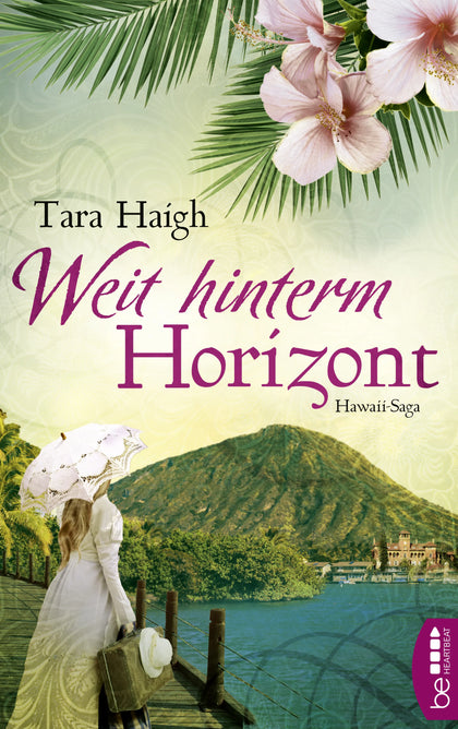 Buchcover von 'Weit hinterm Horizont' - Taschenbuch von Tara Haigh