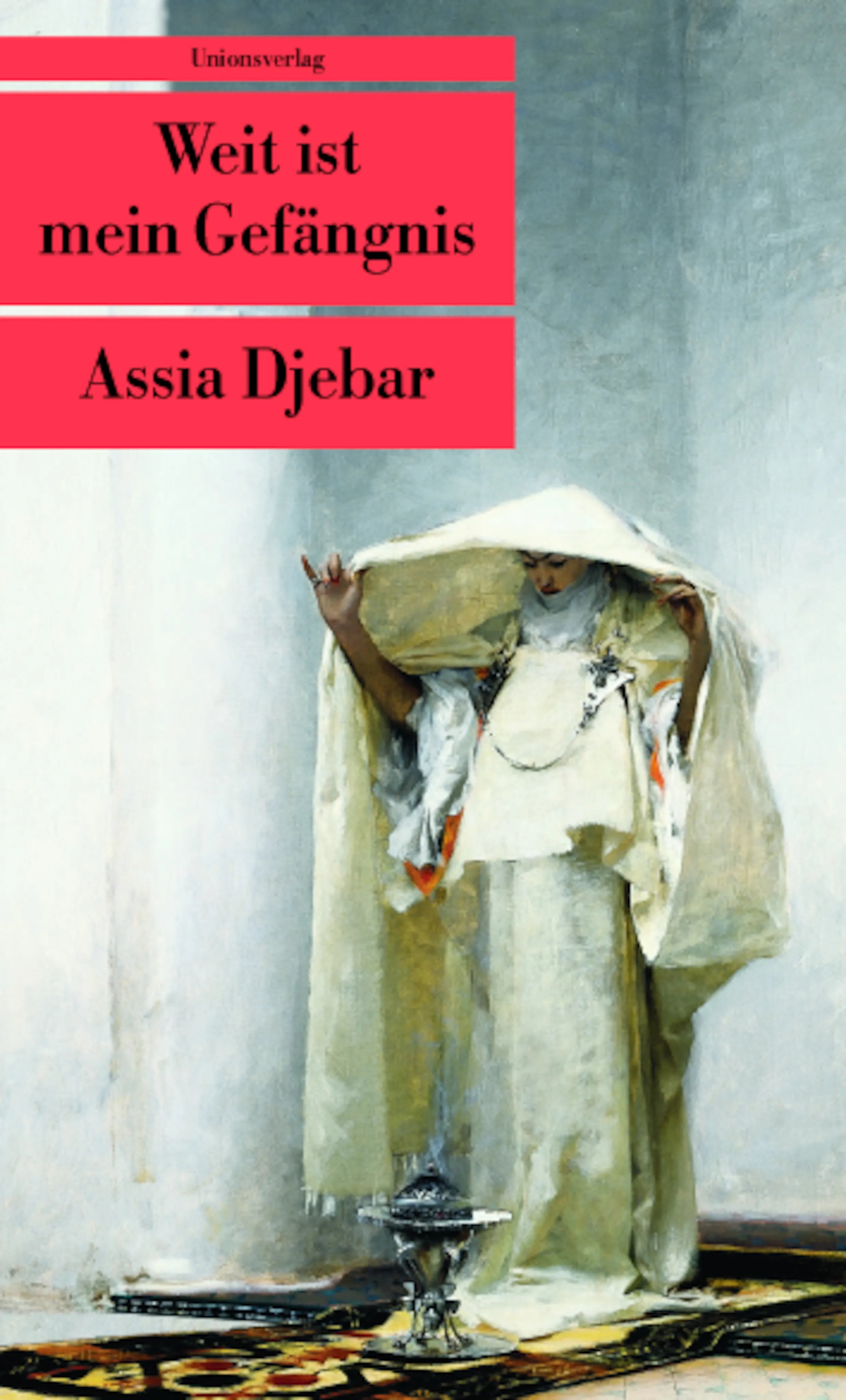 Buchcover von 'Weit ist mein Gefängnis' - Taschenbuch von Assia Djebar