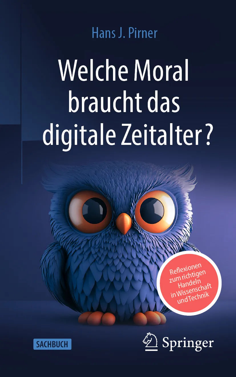 Cover: Welche Moral braucht das digitale Zeitalter? (E-Book) von Hans J. Pirner