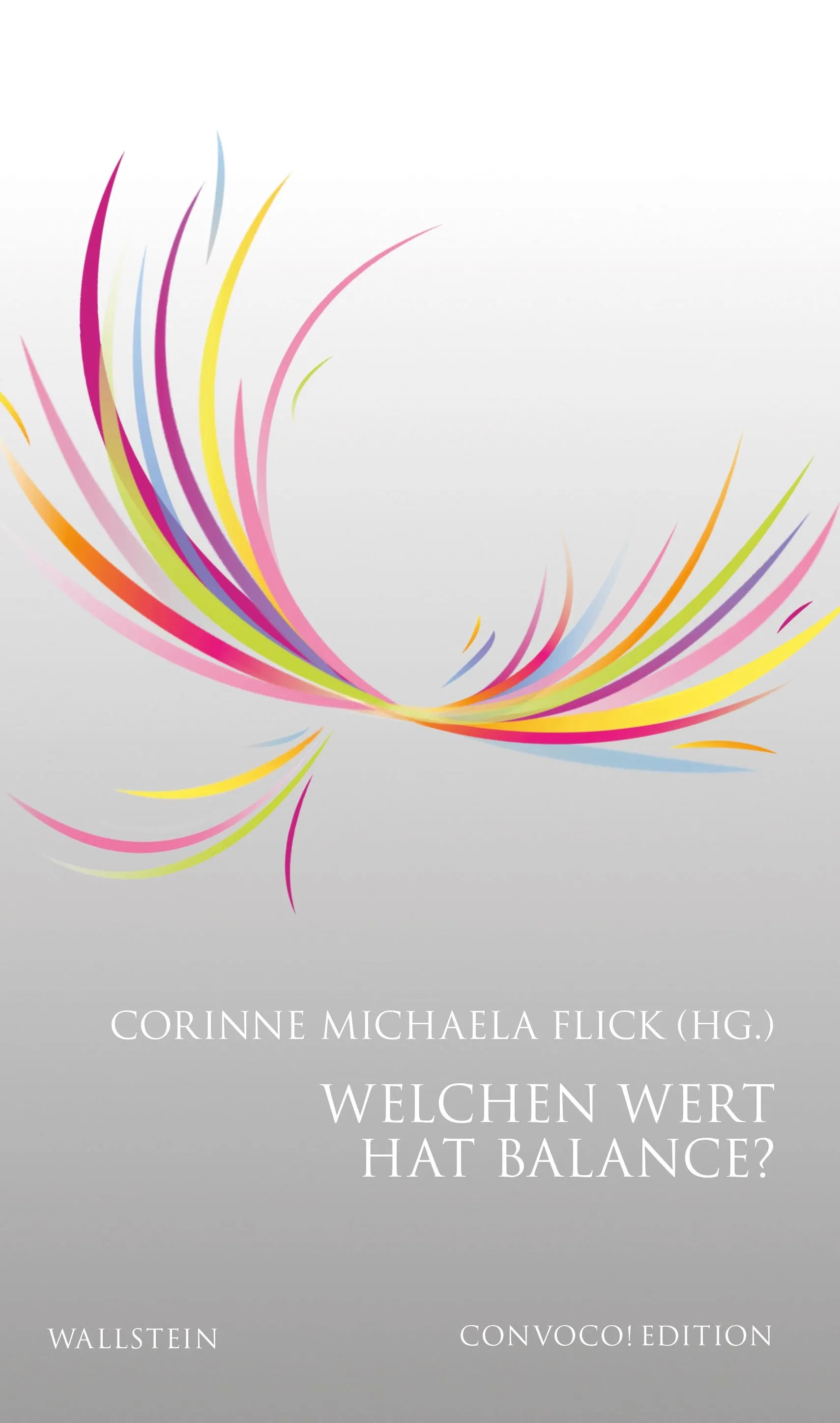 Cover: Welchen Wert hat Balance? (E-Book) von Corinne Michaela Flick