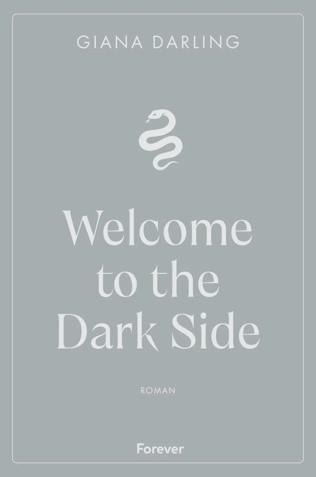 Cover: Welcome to the Dark Side (Taschenbuch) von Giana Darling