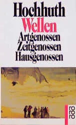 Buchcover von 'Wellen' - Taschenbuch von Rolf Hochhuth
