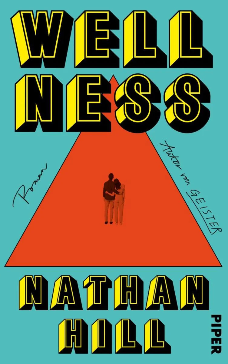 Cover: Wellness (E-Book) von Nathan Hill