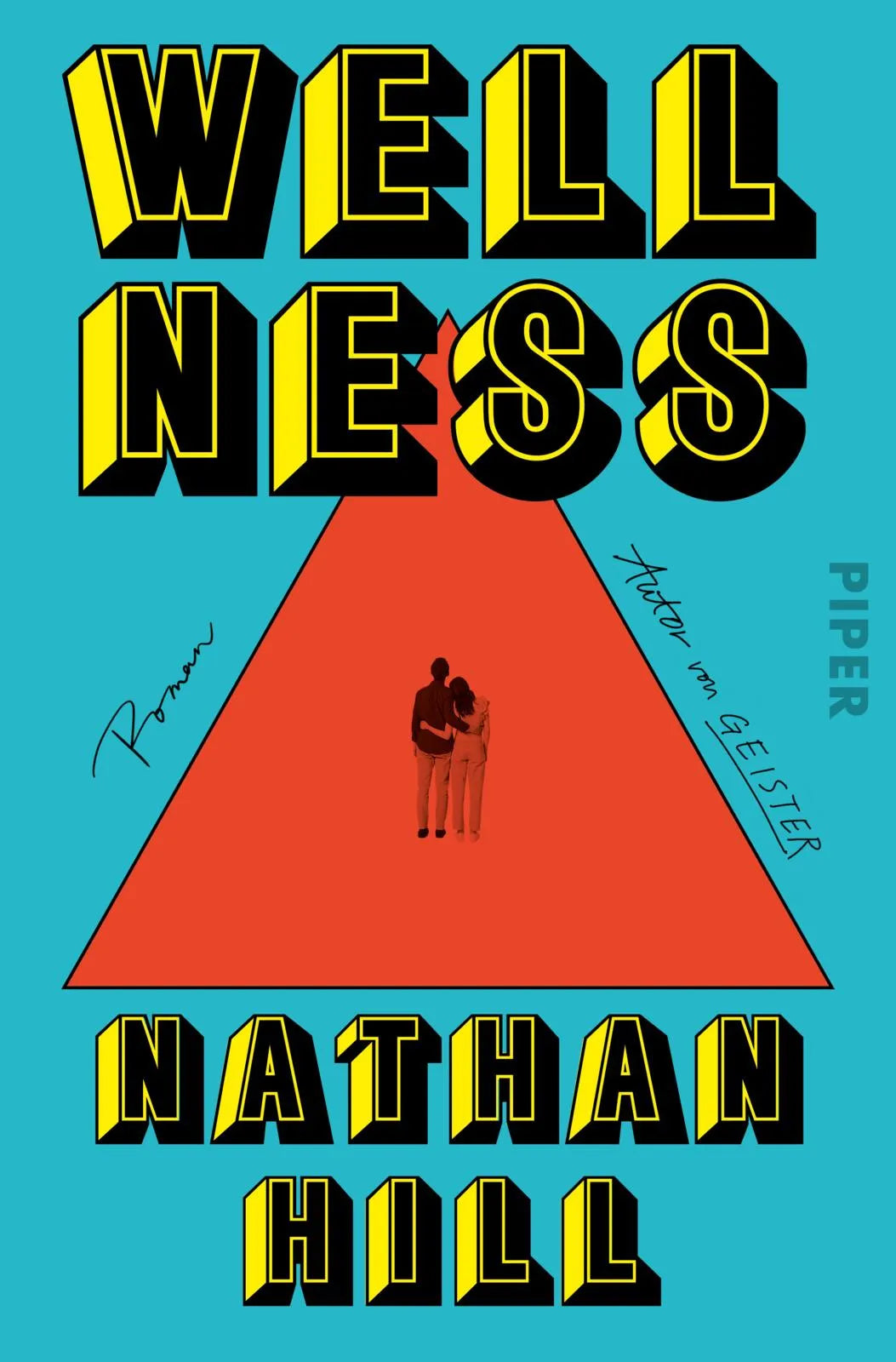 Buchcover von 'Wellness' - Taschenbuch von Nathan Hill