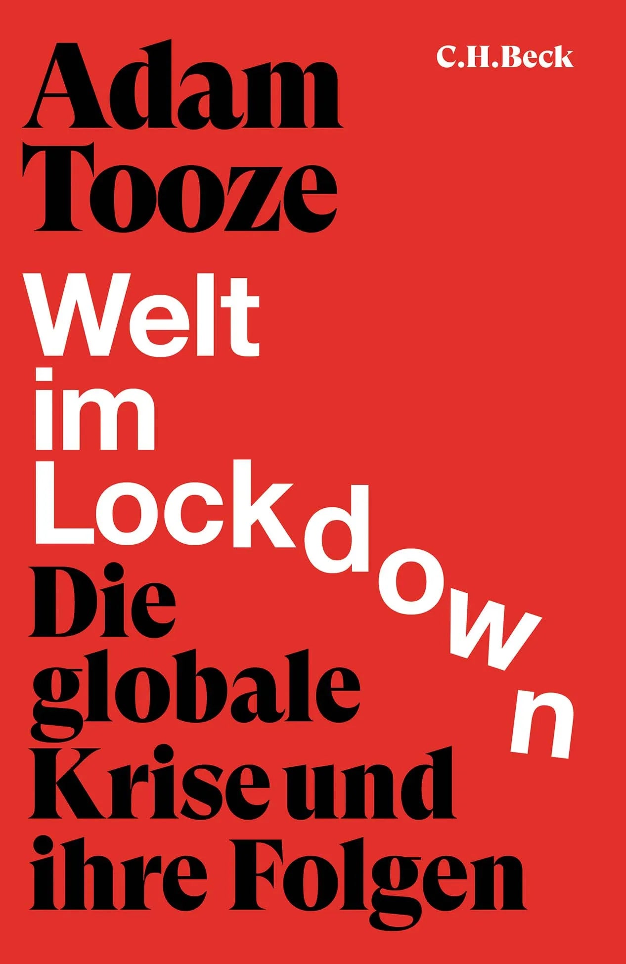 Buchcover von 'Welt im Lockdown' - Gebundene Ausgabe von Adam Tooze