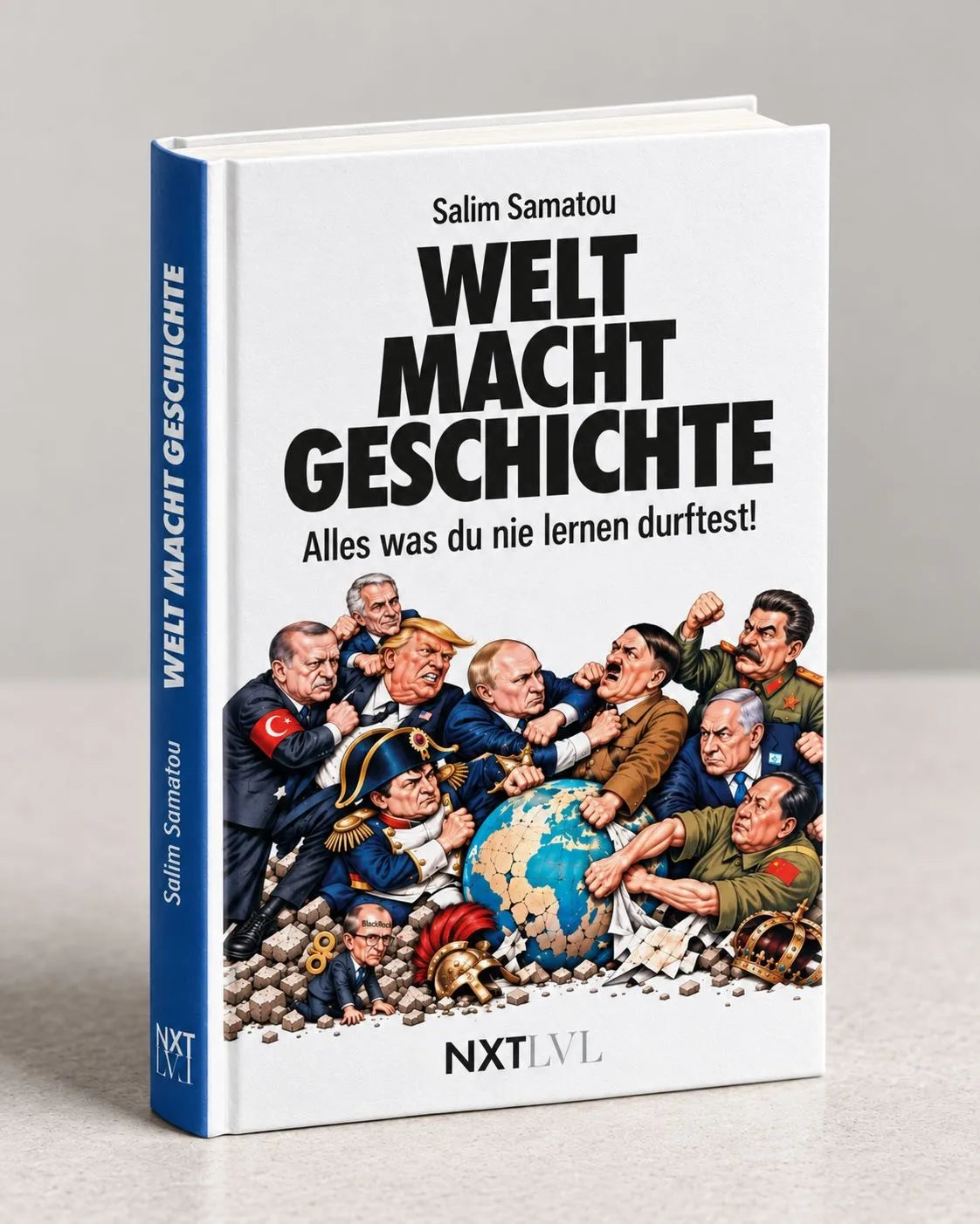 Detailansicht: WELT MACHT GESCHICHTE (Hardcover)