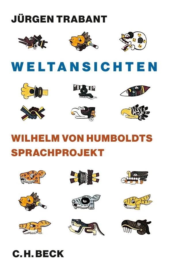 Buchcover von 'Weltansichten' - Gebundene Ausgabe von Jürgen Trabant