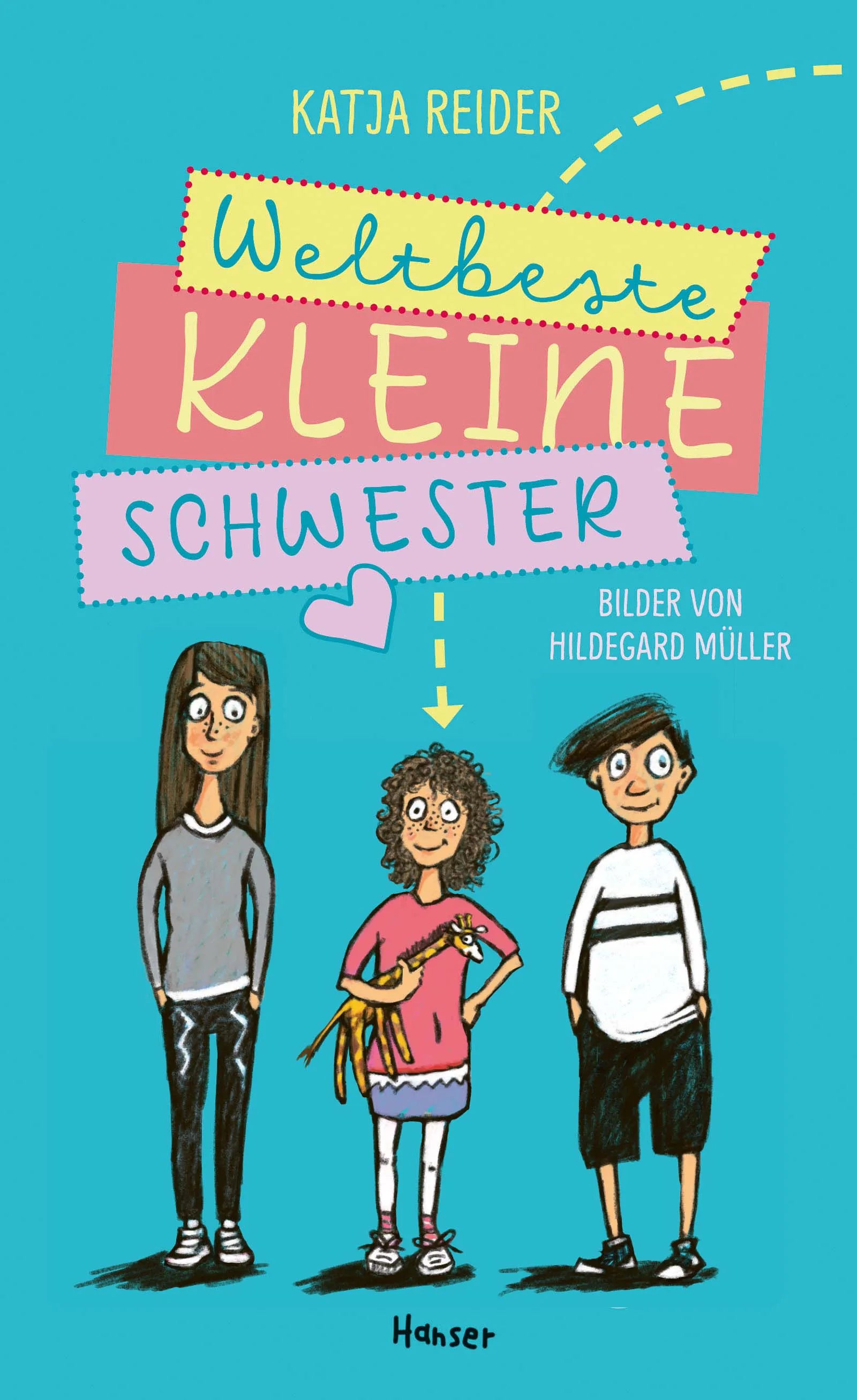 Buchcover von 'Weltbeste kleine Schwester' - Gebundene Ausgabe von Katja Reider