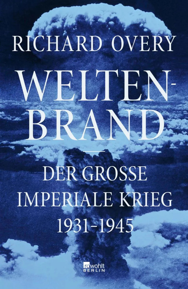 Cover: Weltenbrand (E-Book) von Richard Overy