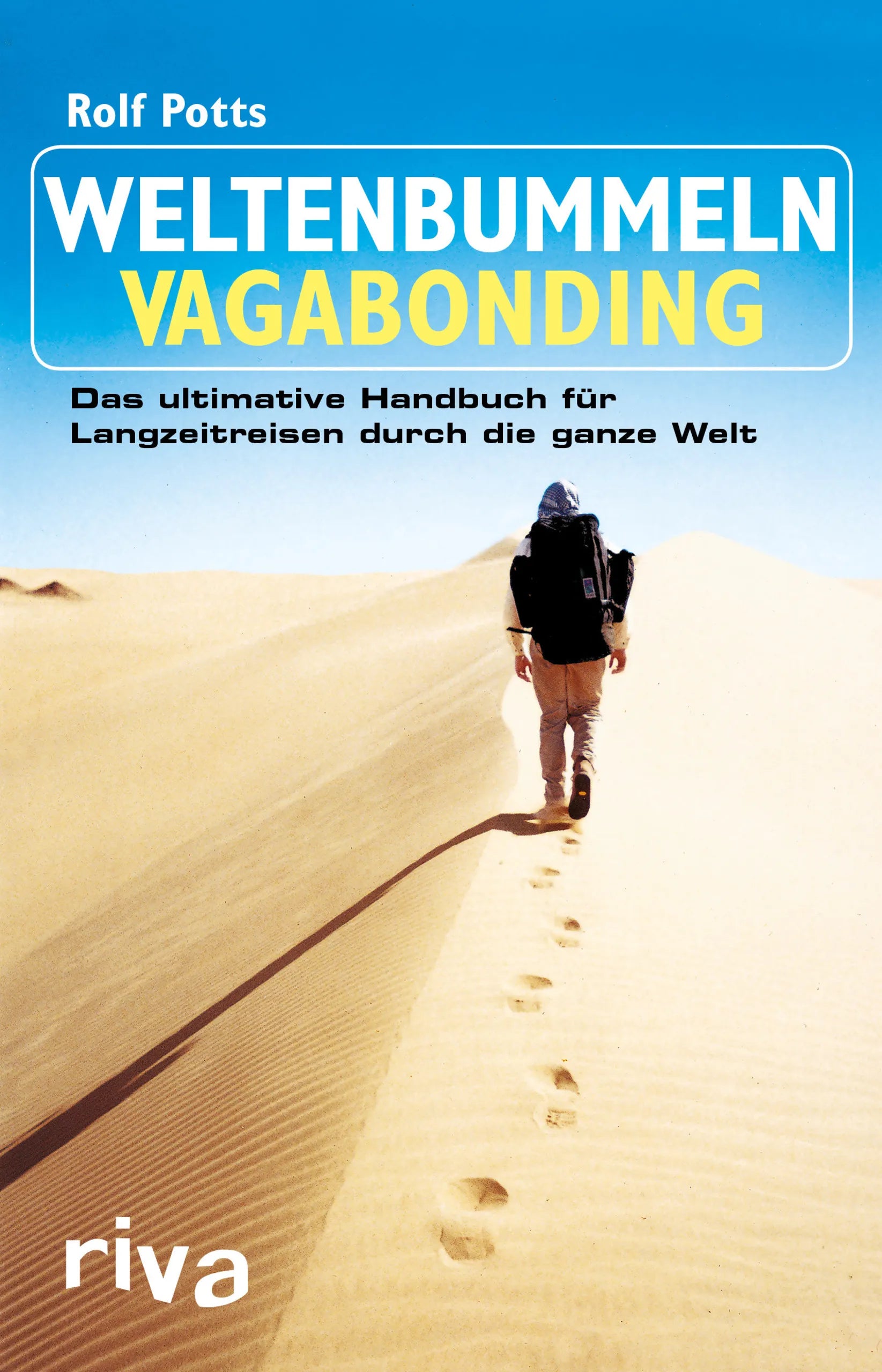 Buchcover von 'Weltenbummeln – Vagabonding' - Taschenbuch von Rolf Potts