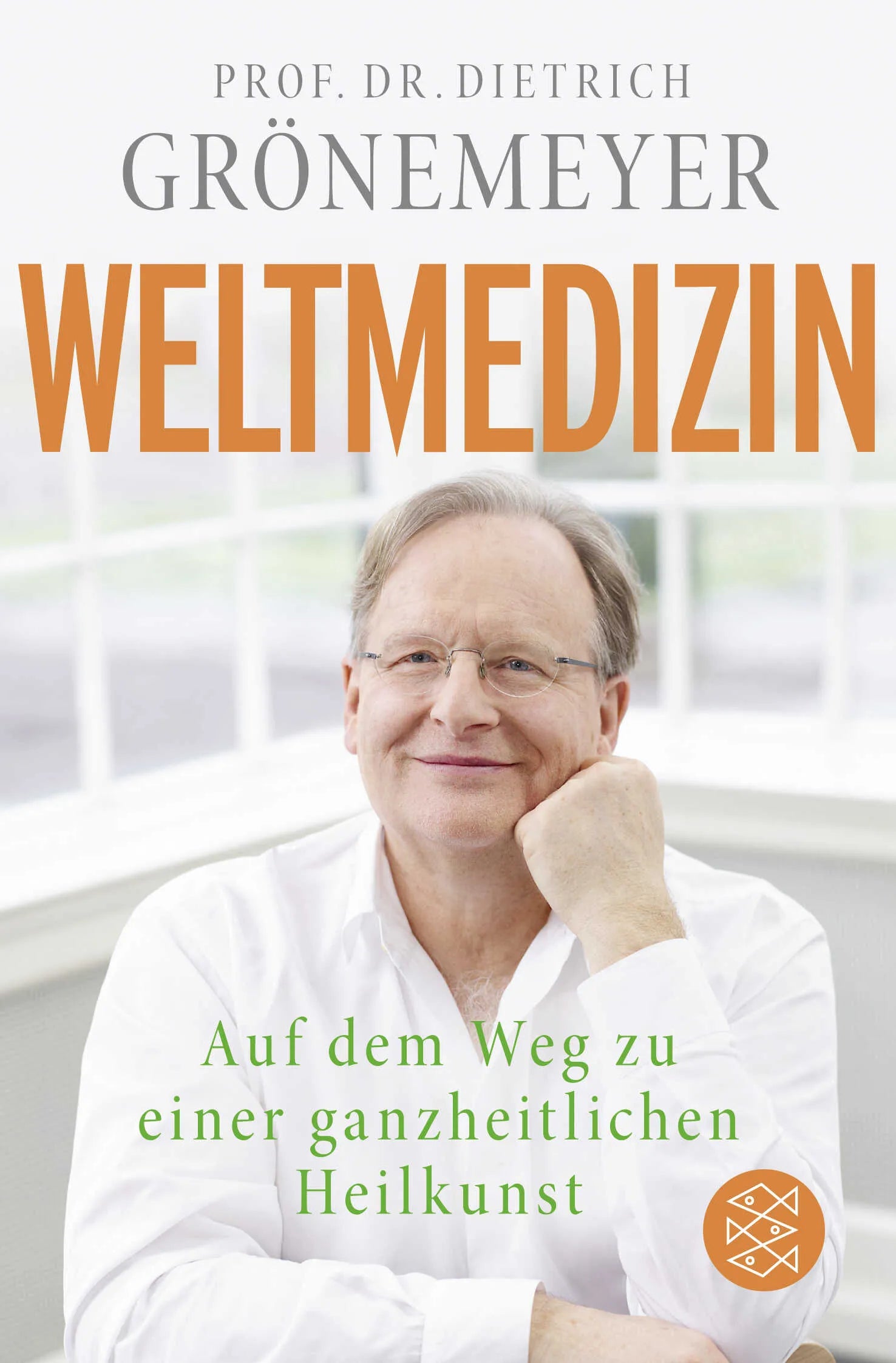 Buchcover von 'Weltmedizin' - Taschenbuch von Dietrich Grönemeyer