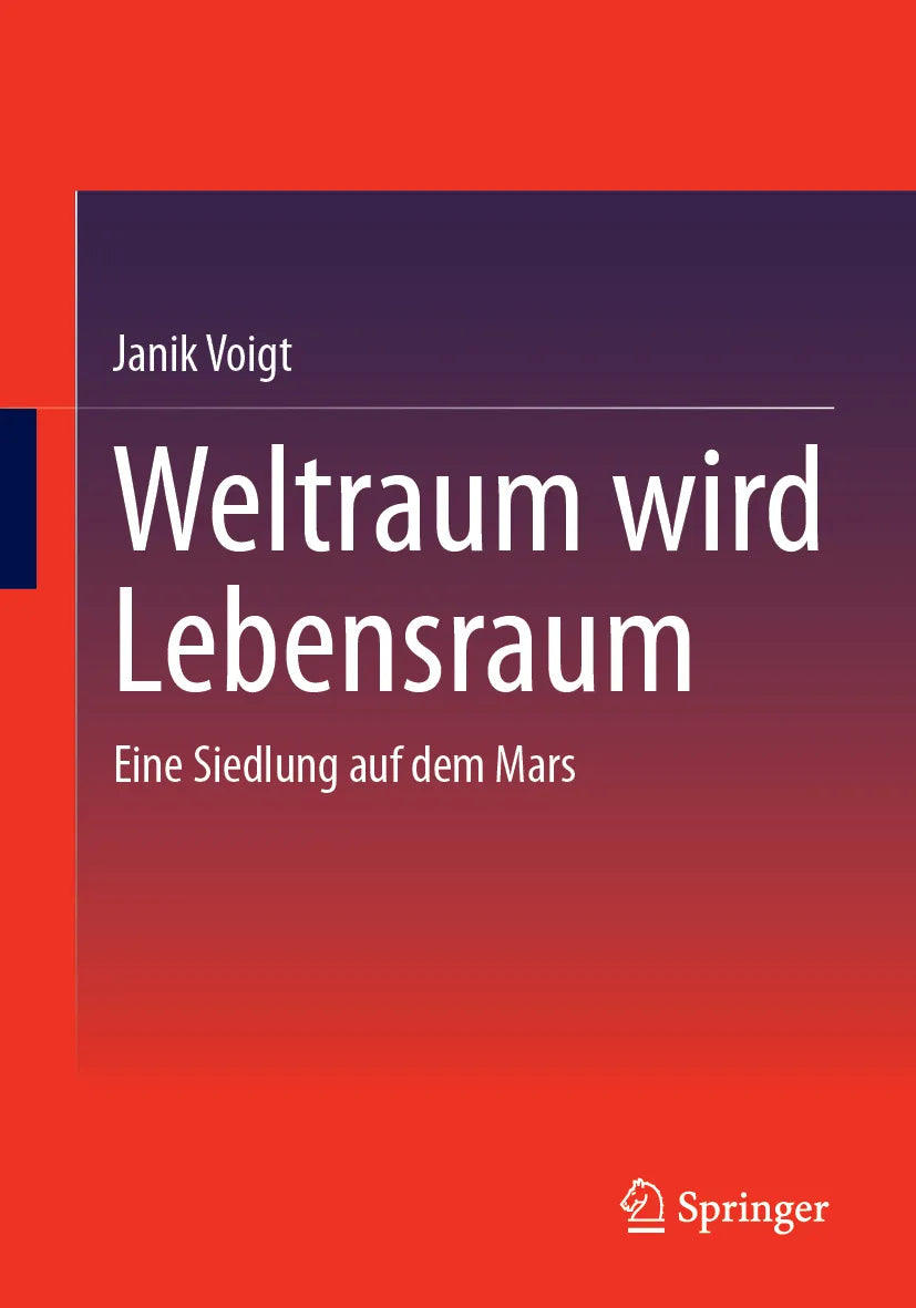 Cover: Weltraum wird Lebensraum (E-Book) von Janik Voigt