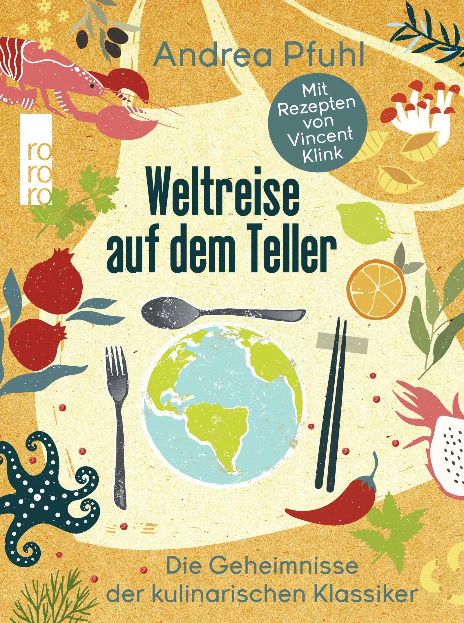 Buchcover von 'Weltreise auf dem Teller' - Gebundene Ausgabe von Andrea Pfuhl