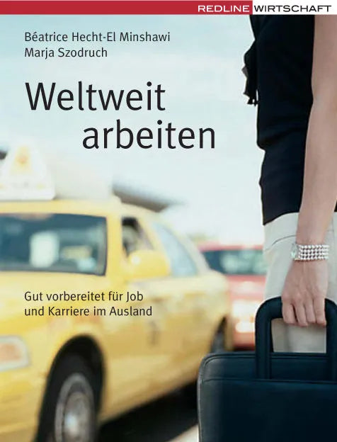 Buchcover von 'Weltweit arbeiten' - Gebundene Ausgabe von Béatrice Hecht-El Minshawi