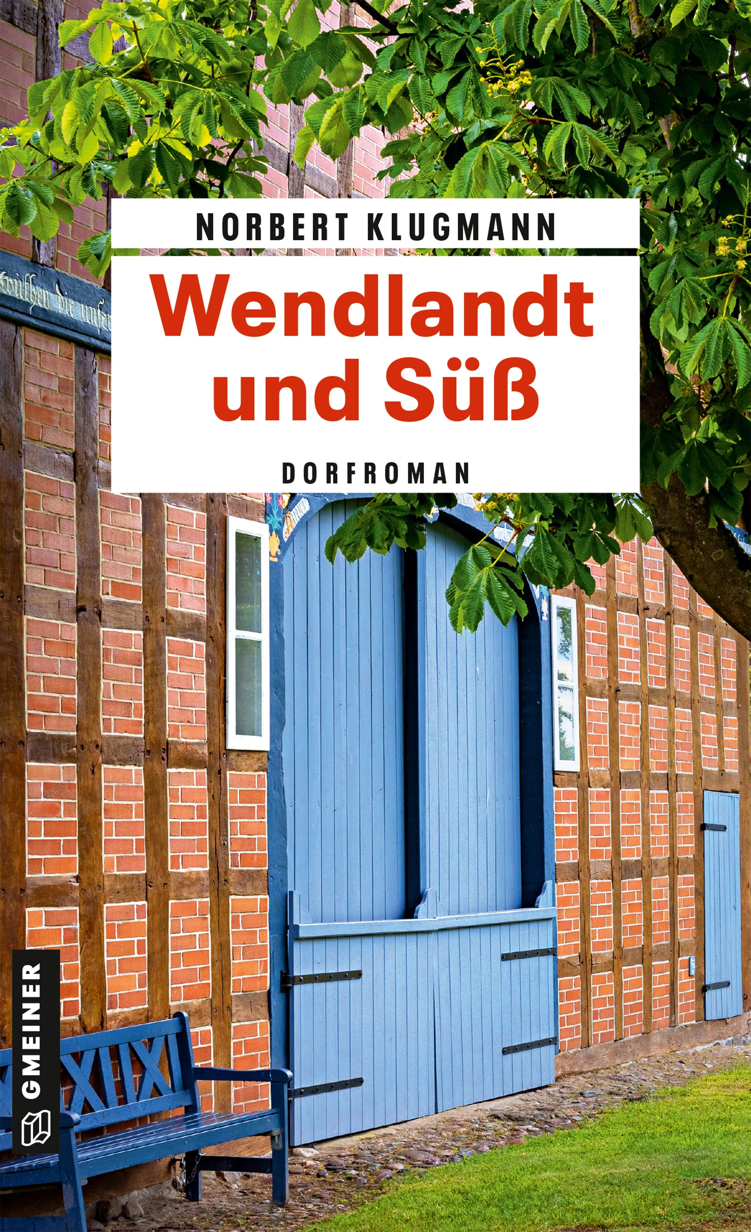 Cover: Wendlandt und Süß (E-Book) von Norbert Klugmann