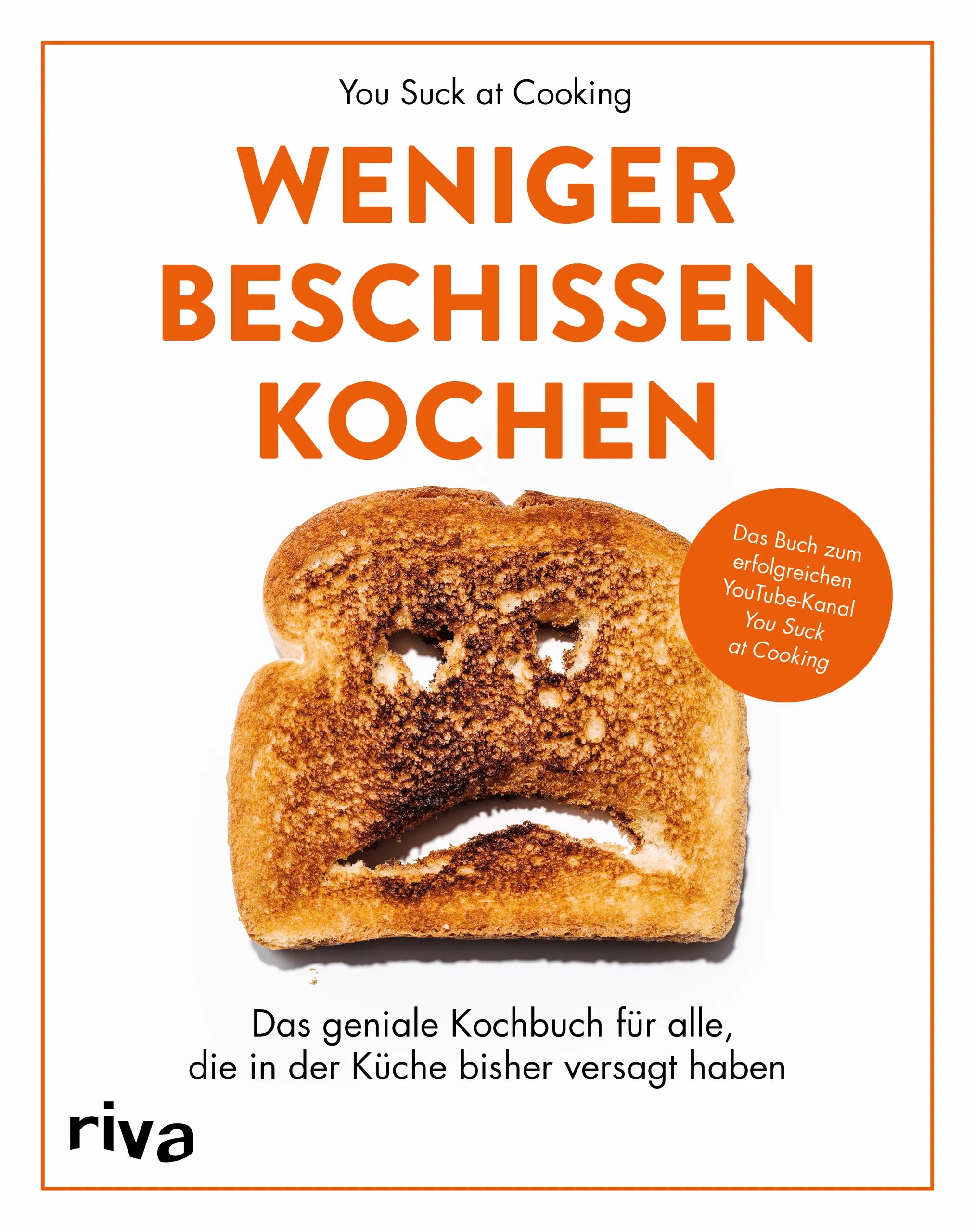 Buchcover von 'Weniger beschissen kochen' - Taschenbuch von You Suck at Cooking