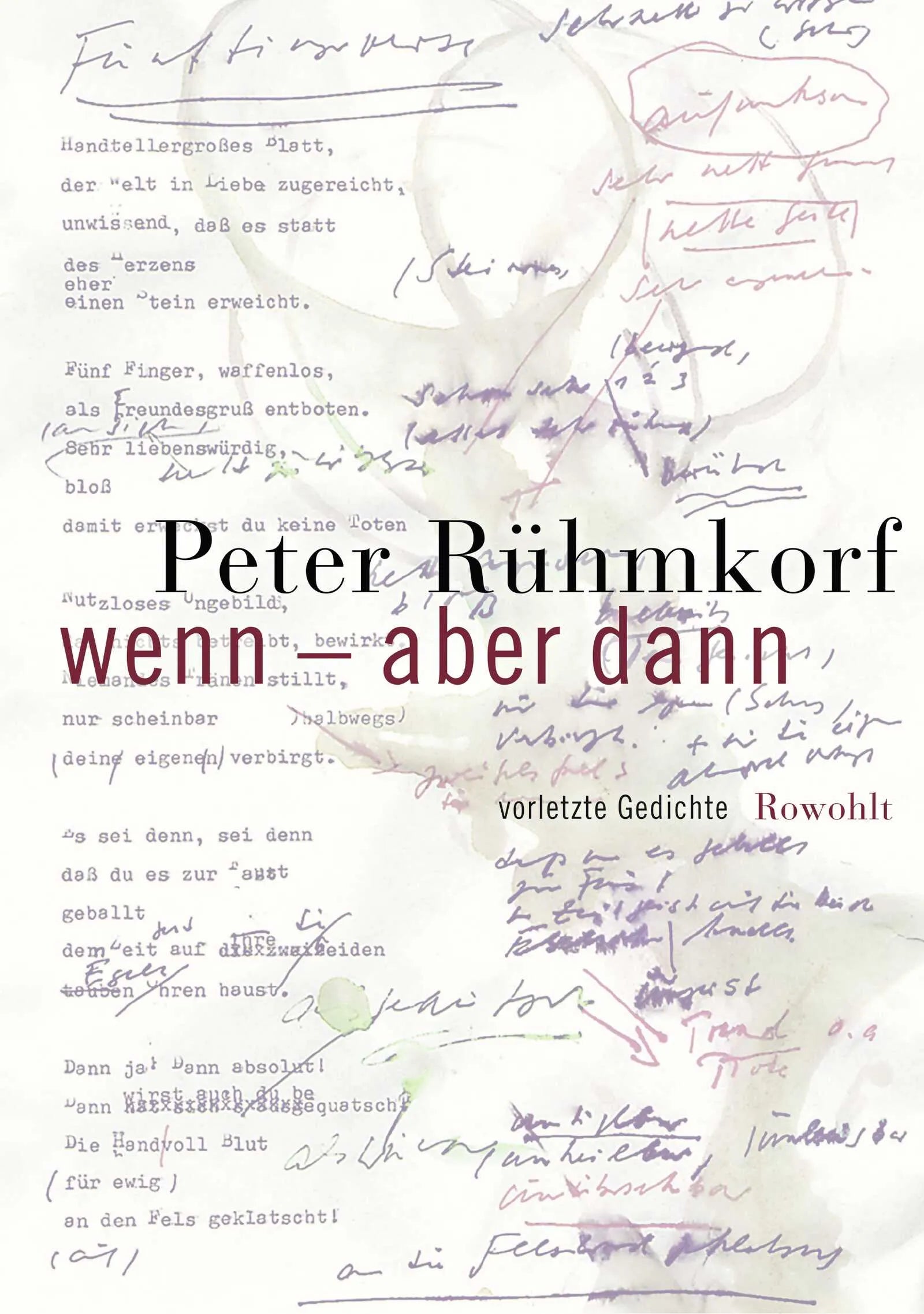 Buchcover von 'Wenn - aber dann' - Gebundene Ausgabe von Peter Rühmkorf