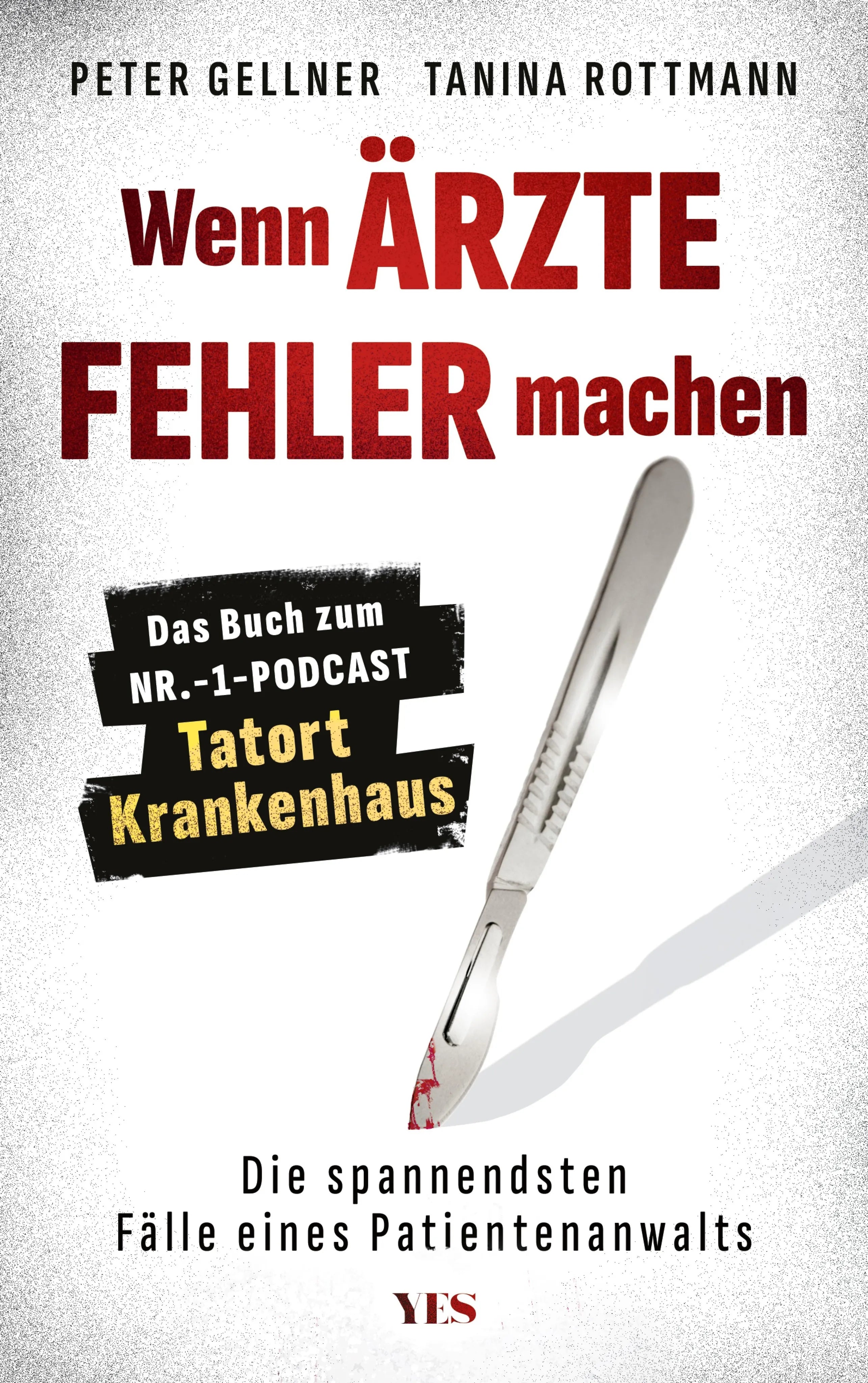 Cover: Wenn Ärzte Fehler machen (E-Book) von Peter Gellner