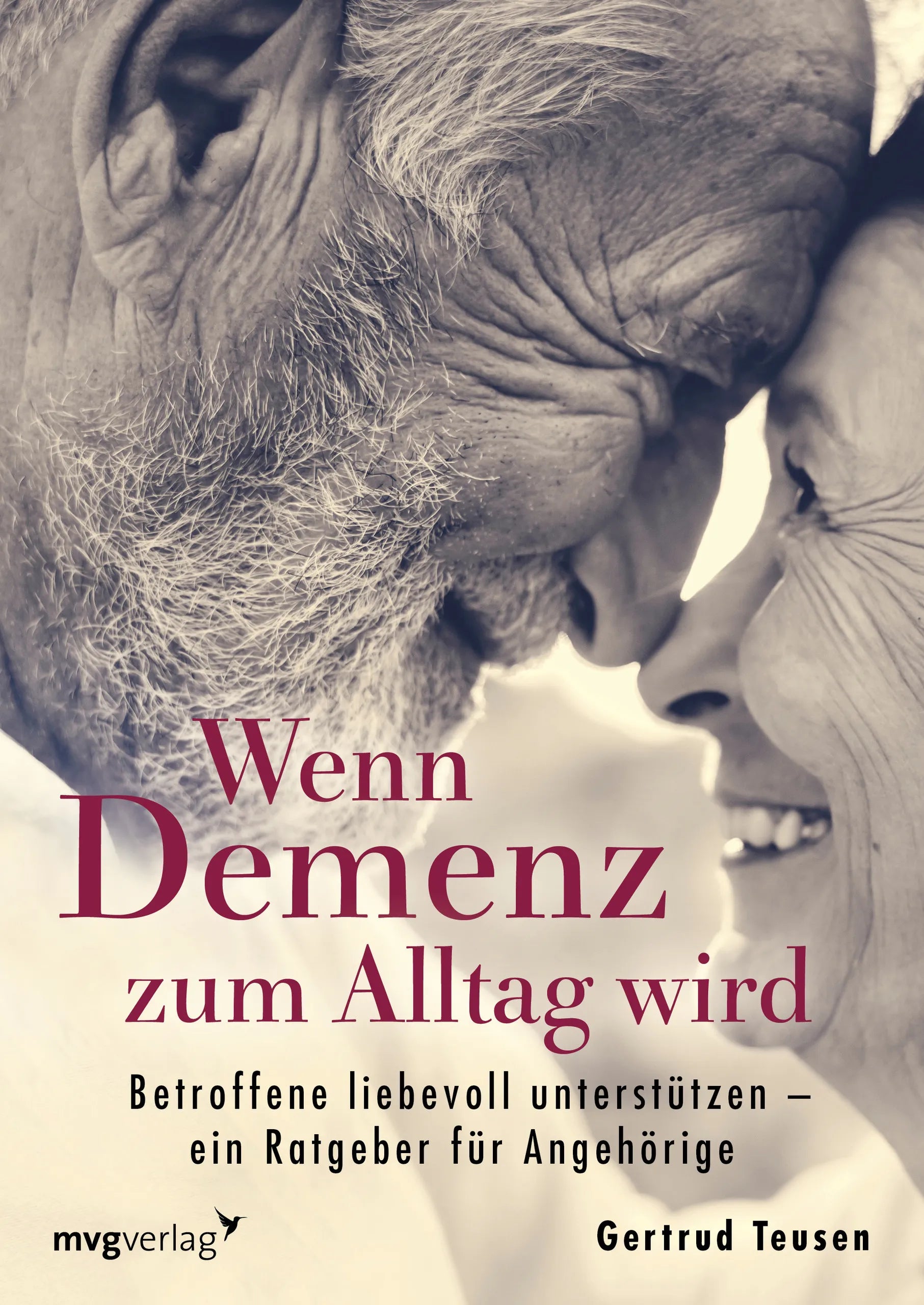 Buchcover von 'Wenn Demenz zum Alltag wird' - Taschenbuch von Gertrud Teusen