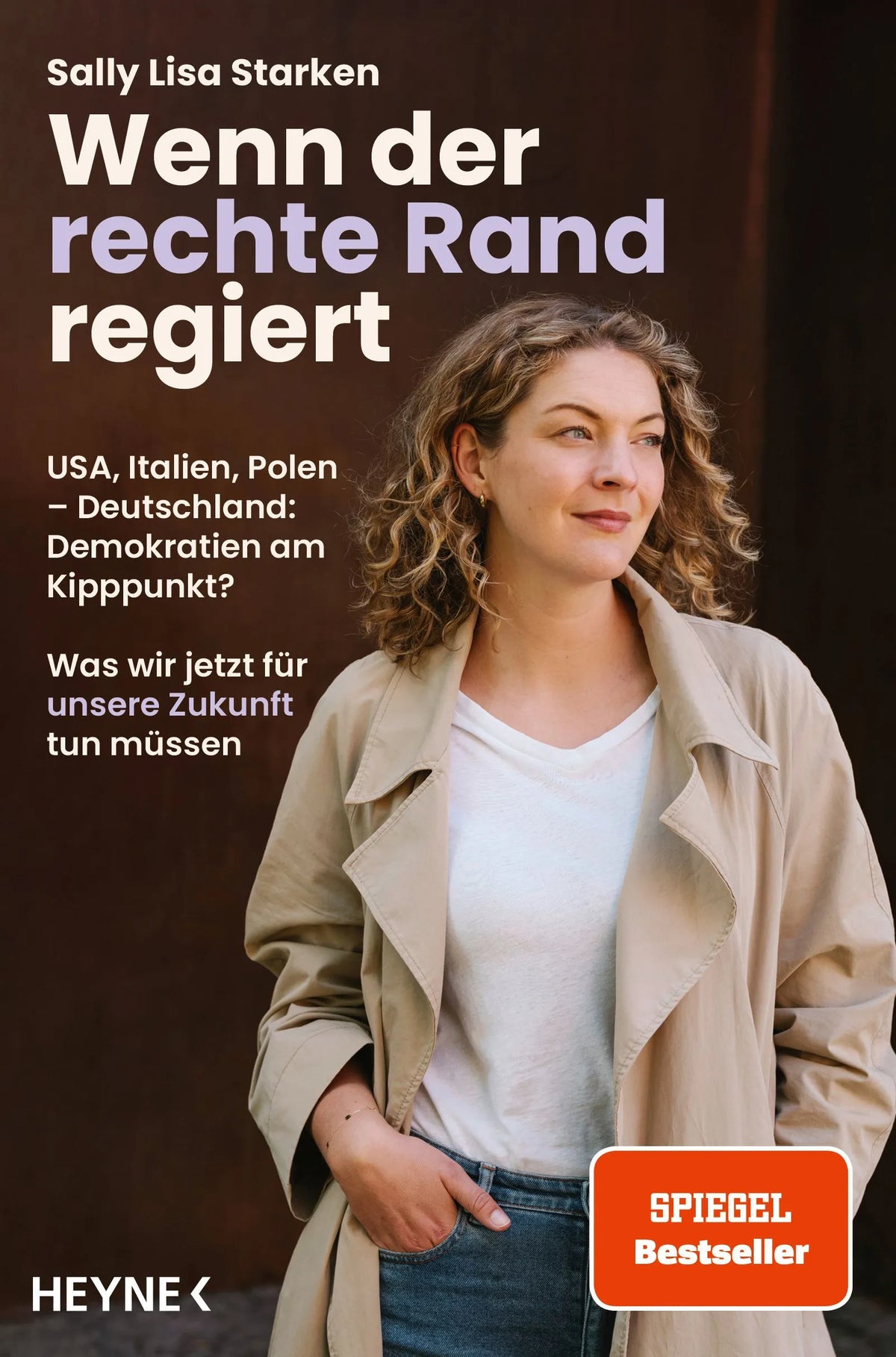 Cover: Wenn der rechte Rand regiert (Paperback) von Sally Lisa Starken