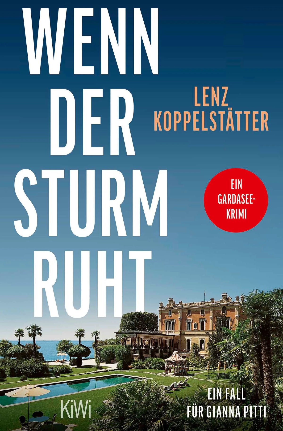 Cover: Wenn der Sturm ruht (Taschenbuch) von Lenz Koppelstätter
