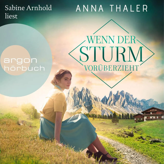Cover: Wenn der Sturm vorüberzieht (Hörbuch Download) von Anna Thaler