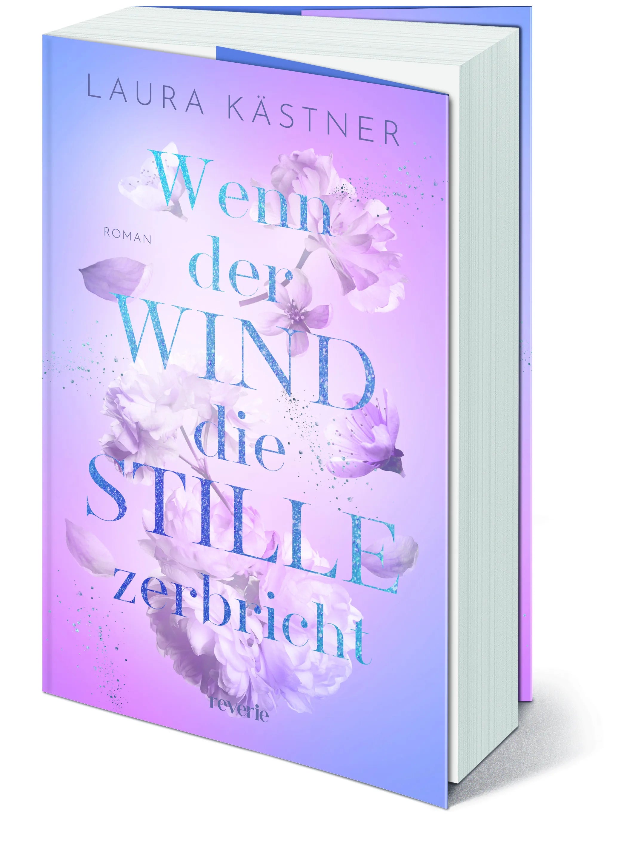 Laura Kästner - Wenn der Wind die Stille zerbricht