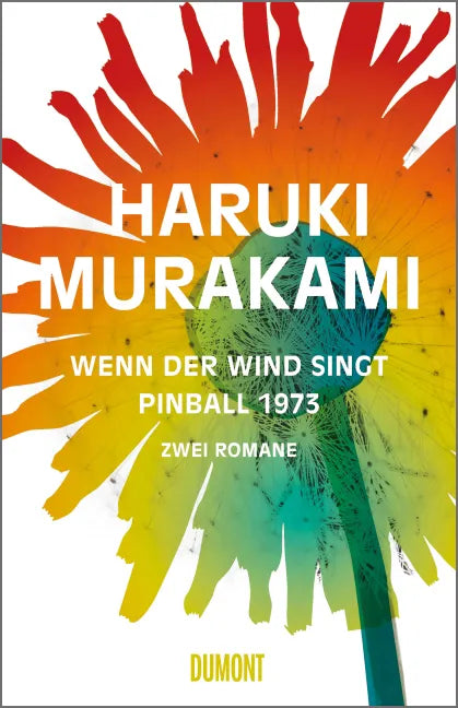 Buchcover von 'Wenn der Wind singt / Pinball 1973' - Gebundene Ausgabe von Haruki Murakami
