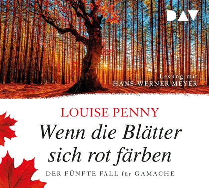 Buchcover von 'Wenn die Blätter sich rot färben. Der fünfte Fall für Gamache' - Hörbuch (CD) von Louise Penny