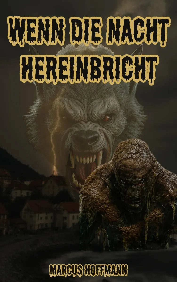 Cover: Wenn die Nacht hereinbricht (E-Book) von Marcus Hoffmann