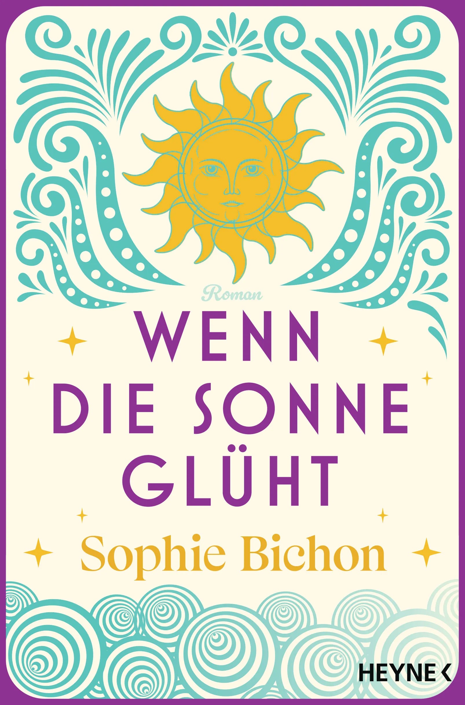 Cover: Wenn die Sonne glüht (E-Book) von Sophie Bichon