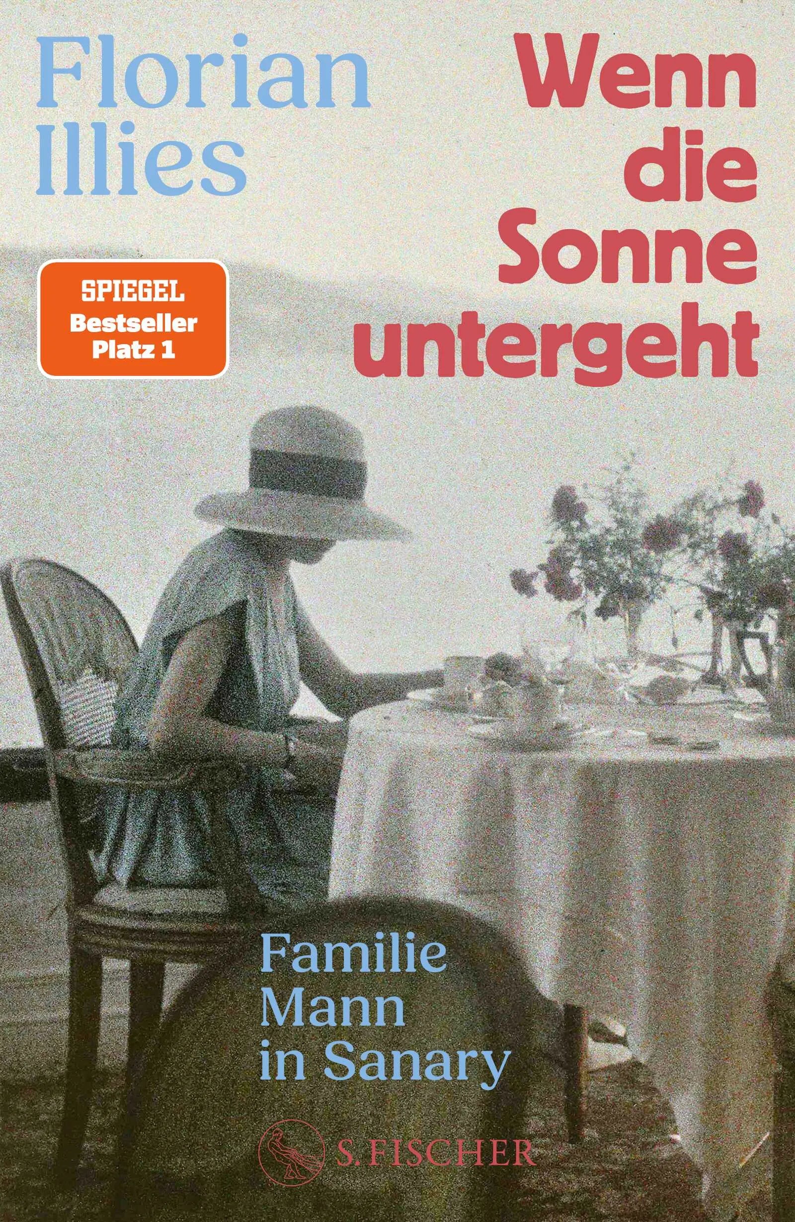 Cover: Wenn die Sonne untergeht (Hardcover) von Florian Illies
