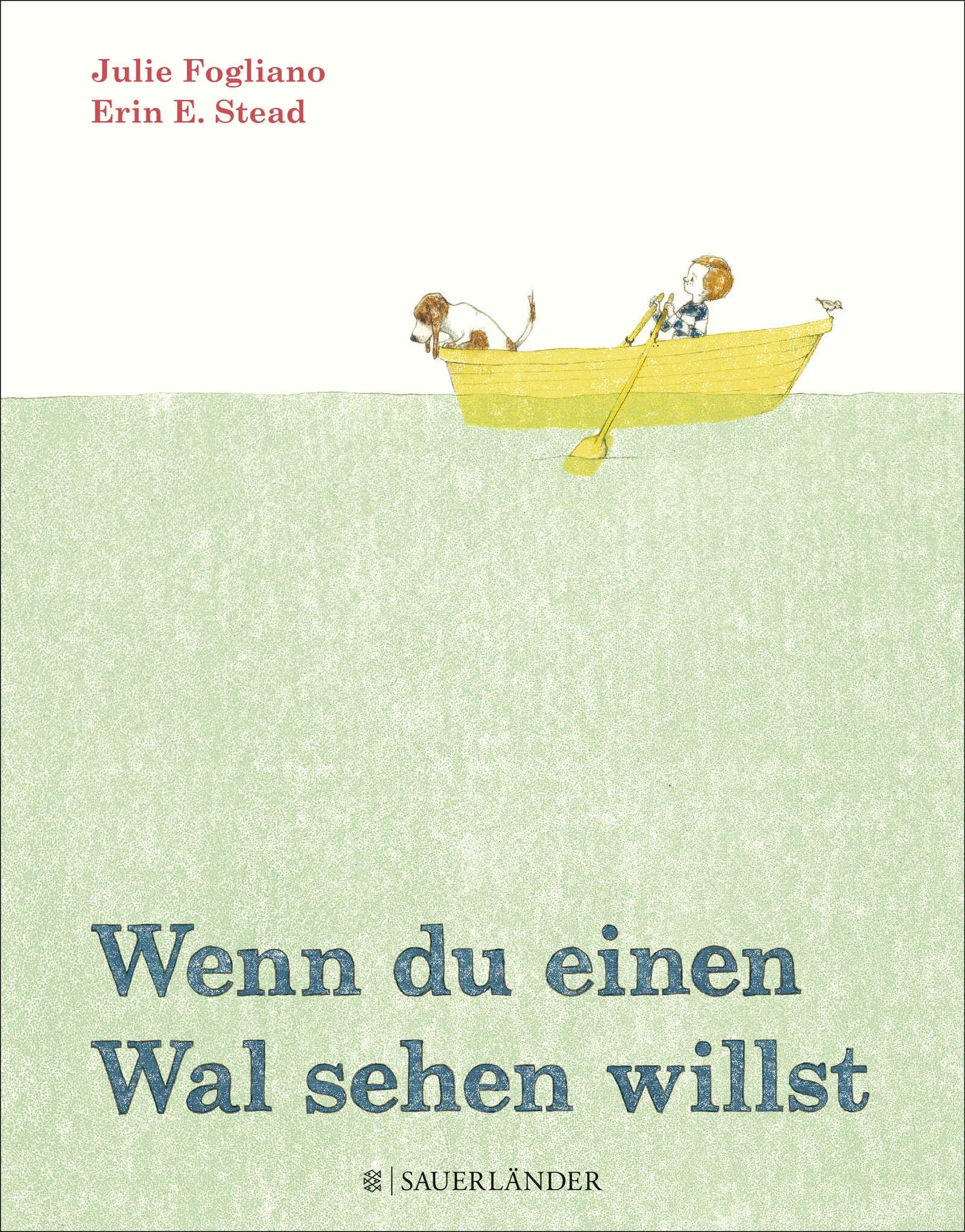 Buchcover von 'Wenn du einen Wal sehen willst' - Gebundene Ausgabe von Julie Fogliano