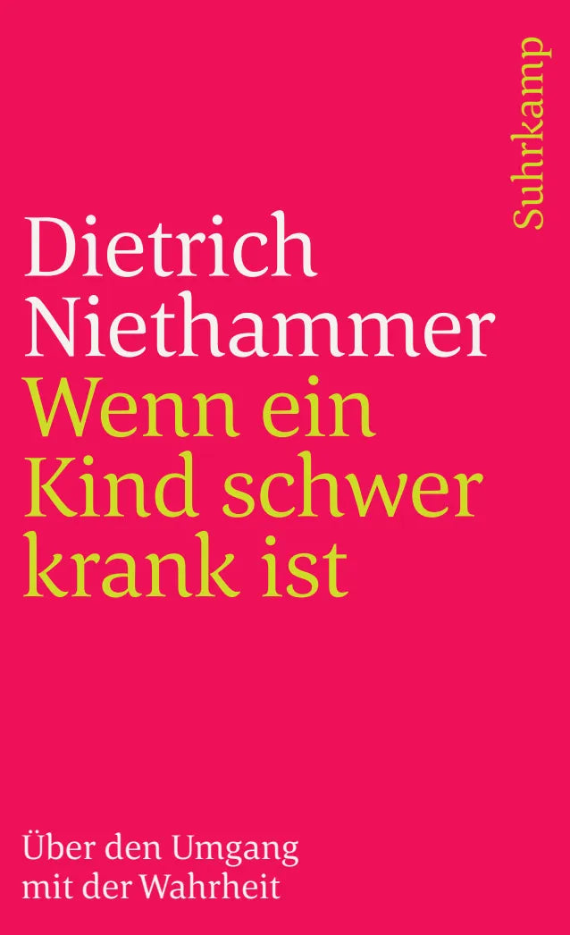 Buchcover von 'Wenn ein Kind schwer krank ist' - Taschenbuch von Dietrich Niethammer