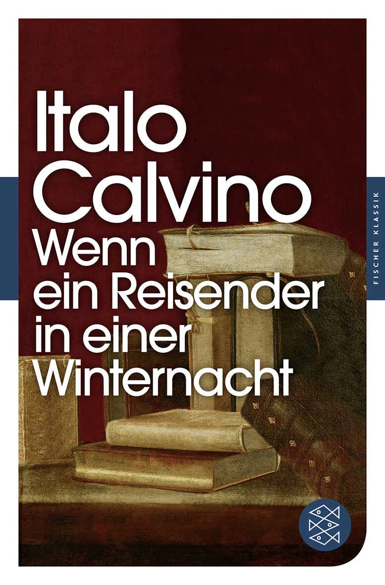 Buchcover von 'Wenn ein Reisender in einer Winternacht' - Taschenbuch von Italo Calvino