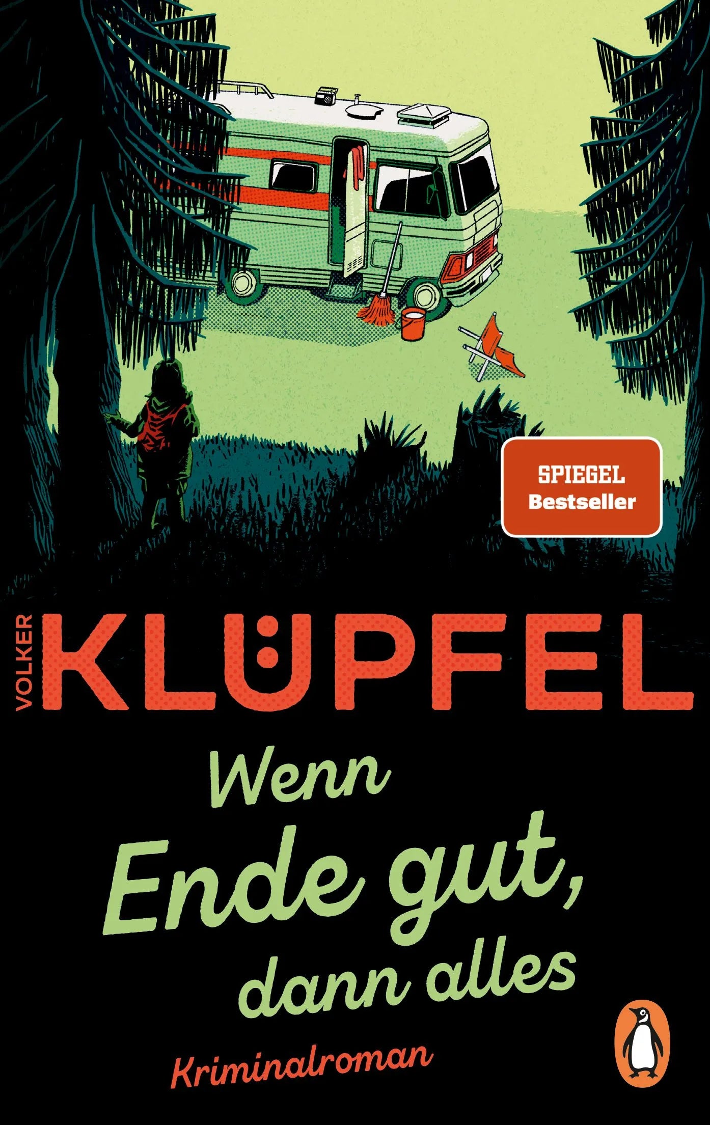 Cover: Wenn Ende gut, dann alles (Taschenbuch) von Volker Klüpfel
