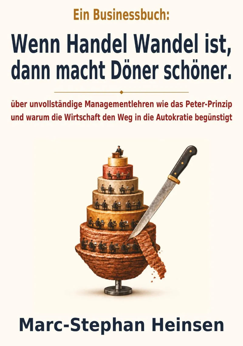 Wenn Handel Wandel ist, dann macht Döner schöner.