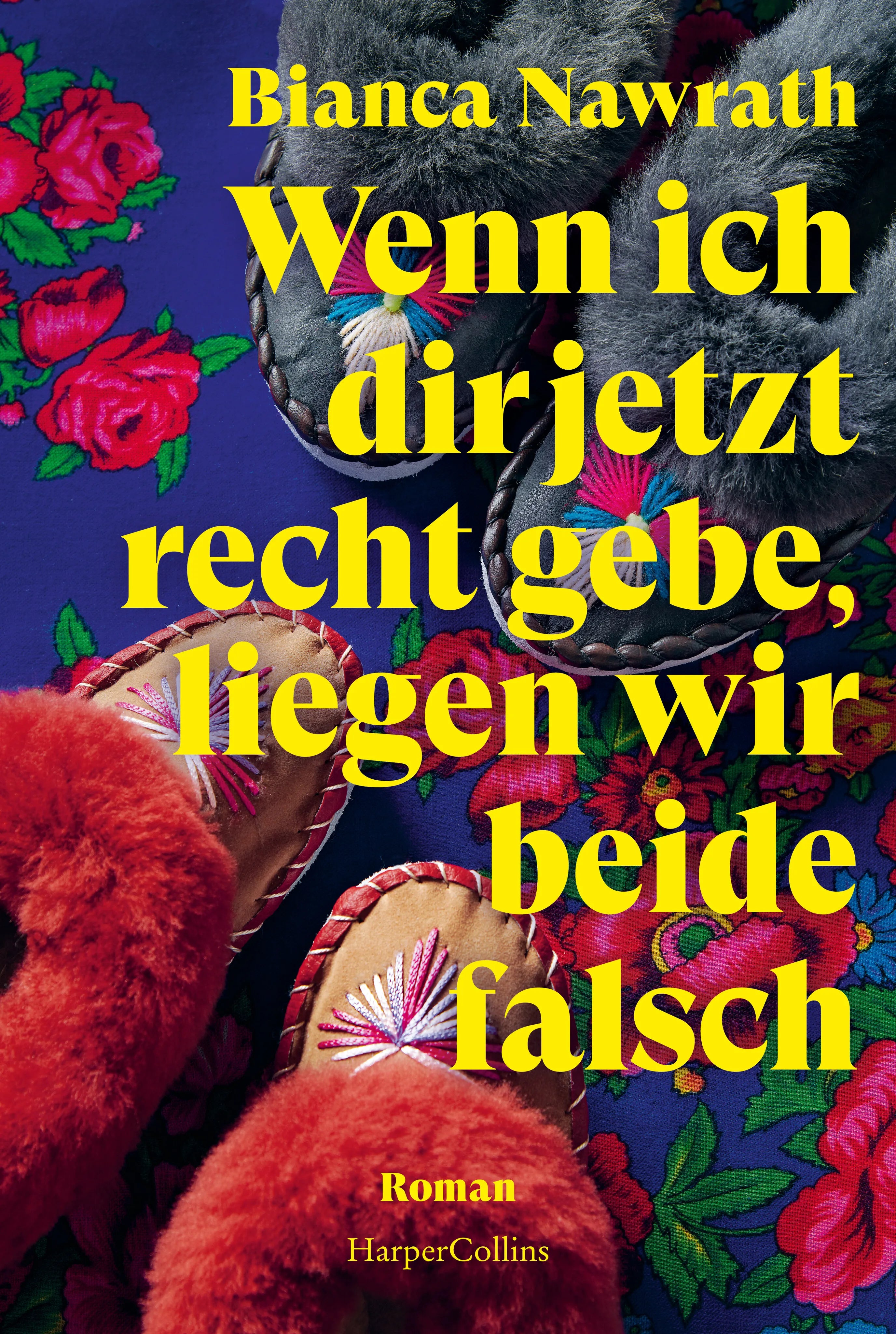 Cover: Wenn ich dir jetzt recht gebe, liegen wir beide falsch (Taschenbuch) von Bianca Nawrath