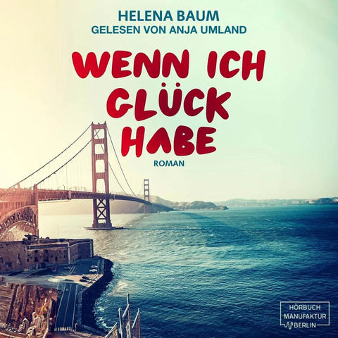 Wenn ich Glück habe