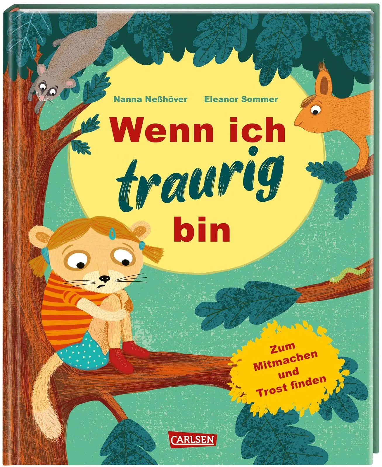 Buchcover von 'Wenn ich traurig bin' - Gebundene Ausgabe von Nanna Neßhöver