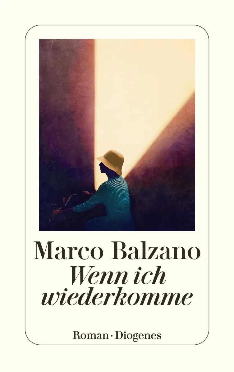 Buchcover von 'Wenn ich wiederkomme' - Taschenbuch von Marco Balzano