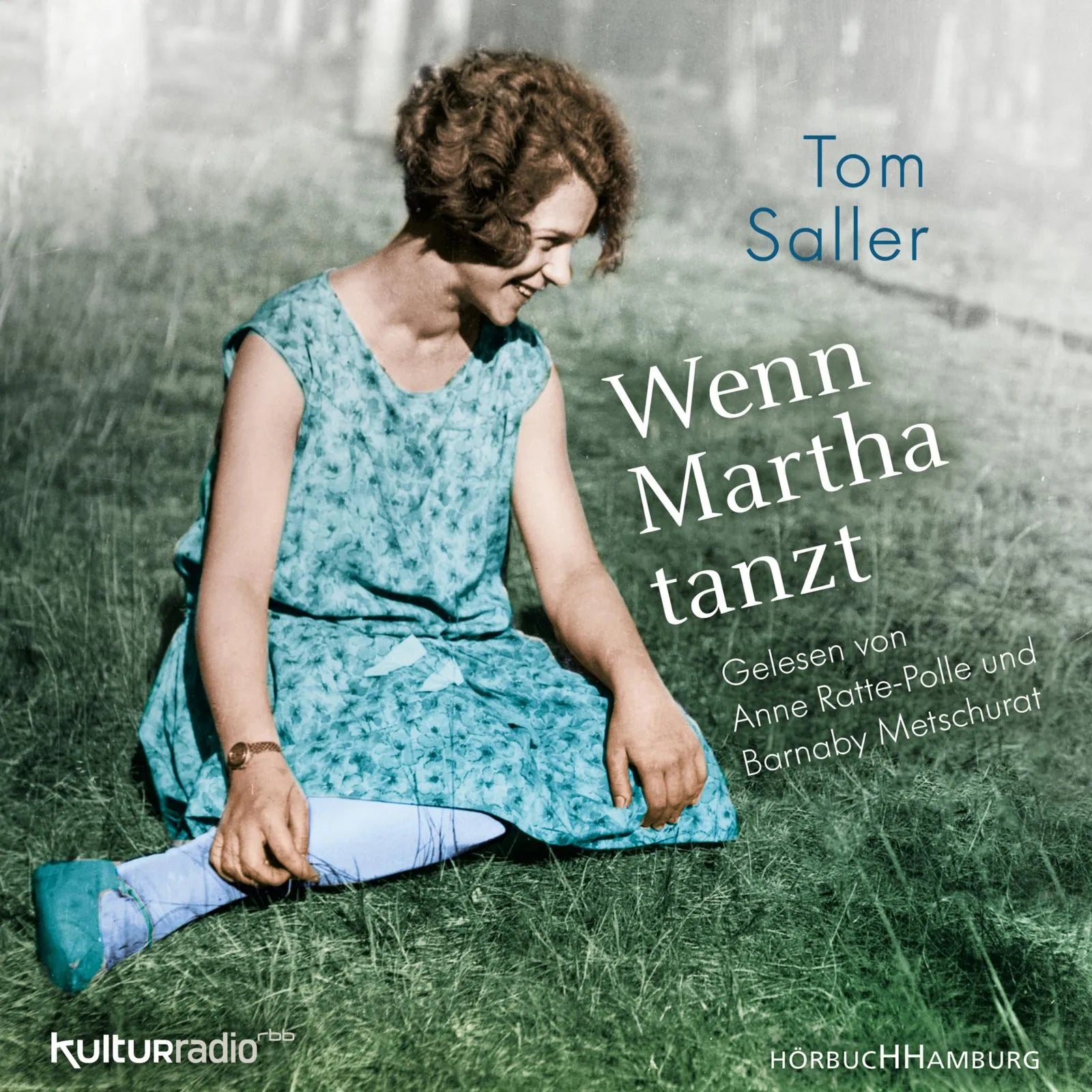 Buchcover von 'Wenn Martha tanzt' - Hörbuch (CD) von Tom Saller