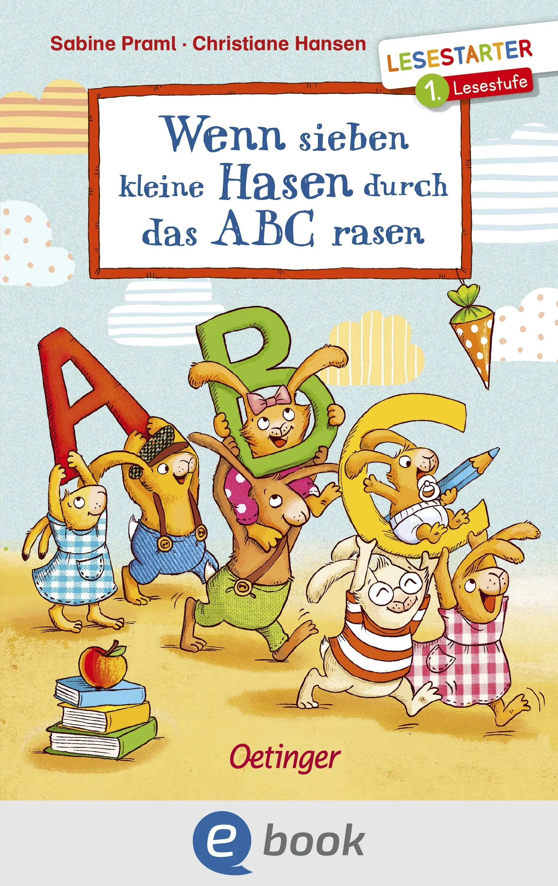 Cover: Wenn sieben kleine Hasen durch das ABC rasen (E-Book) von Sabine Praml
