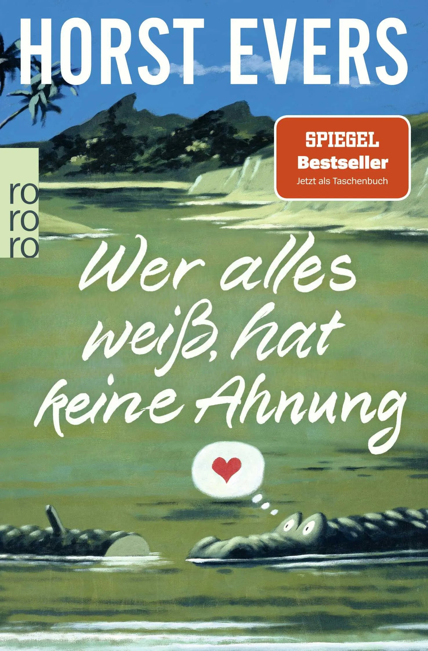Buchcover von 'Wer alles weiß, hat keine Ahnung' - Taschenbuch von Horst Evers