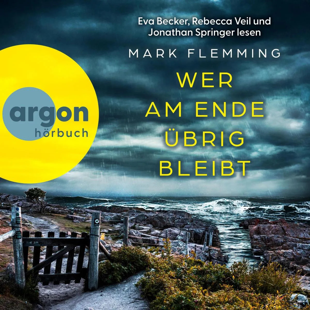 Cover: Wer am Ende übrig bleibt (Hörbuch Download) von Mark Flemming