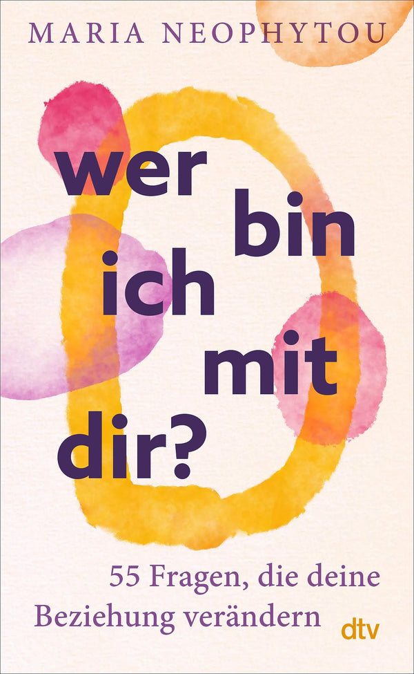 Wer bin ich mit dir?