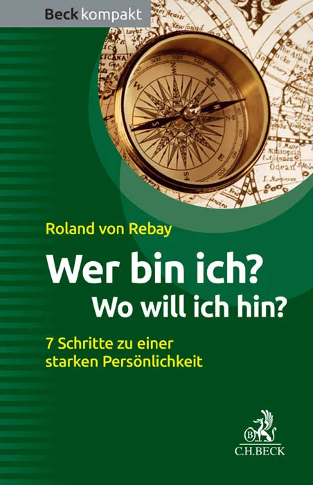 Buchcover von 'Wer bin ich? Wo will ich hin?' - Taschenbuch von Roland Rebay